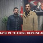 KAPISI VE TELEFONU HERKESE AÇIK