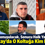 İsimler Konuşulacak, Sonucu Halk Yaşayacak: Taşlıçay’da O Koltuğa Kim Layık?